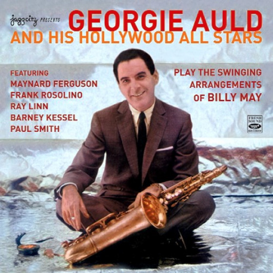 George Auld* Georgie Auld - Sax In Satin George Auld* Georgie Auld - Sax In Satin