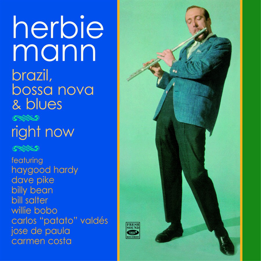 Herbie Mann Brazil Bossa Nova Blues Herbie Mann Brazil Bossa Nova Blues