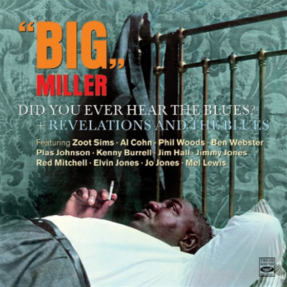 Did You Ever Hear The Blues? + Revelations And The Blues (2 LPs on 1 CD)