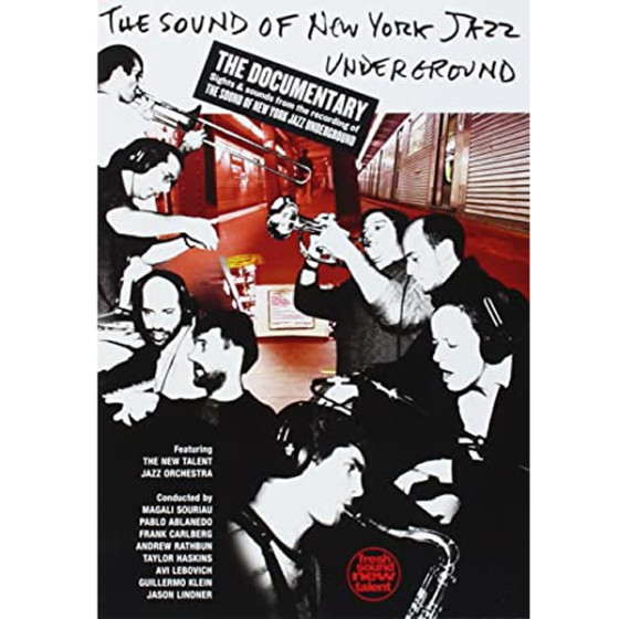 The Sound of New York Jazz Underground: The Documentary ( DVD Pal & NTSC )