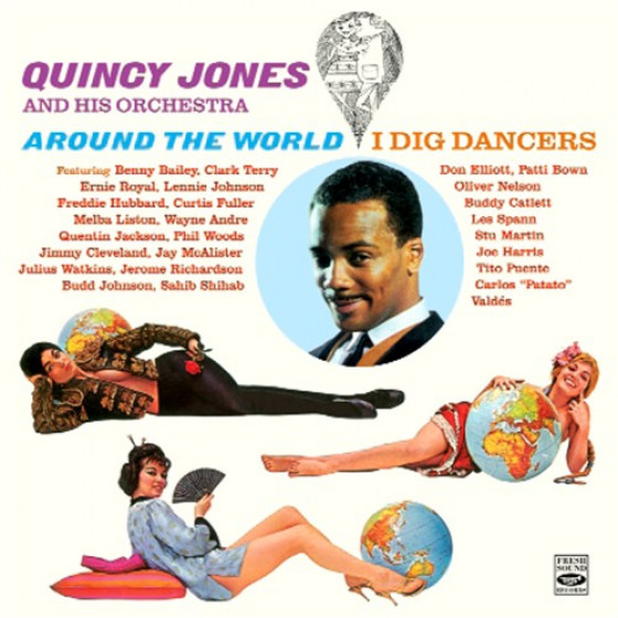 Around The World + I Dig Dancers (2 LPs on 1 CD)