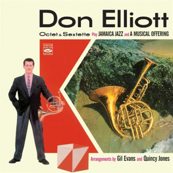 Don Elliott Octet & Sextette - Arrangements by Gil Evans & Quincy Jones (2 LPs on 1 CD)