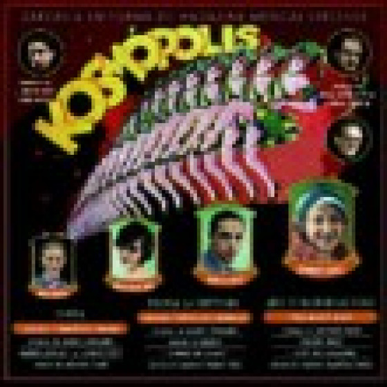 Kosmopolis - � Qu� Se Mueran Las Feas ! - Roxana La Cortesana - Eureka