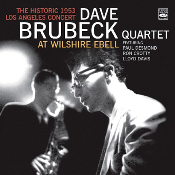 At Wilshire Ebell: The Historic 1953 Los Angeles Concert At Wilshire Ebell: The Historic 1953 Los Angeles Concert