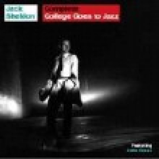 The John Graas Project #6: Jack Sheldon - College goes to jazz