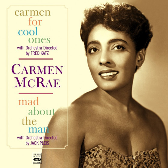 Carmen For Cool Ones + Mad About The Man (2 LPs on 1 CD)