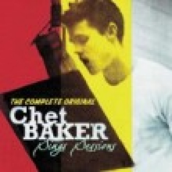 The Complete Original Chet Baker Sings Sessions The Complete Original Chet Baker Sings Sessions