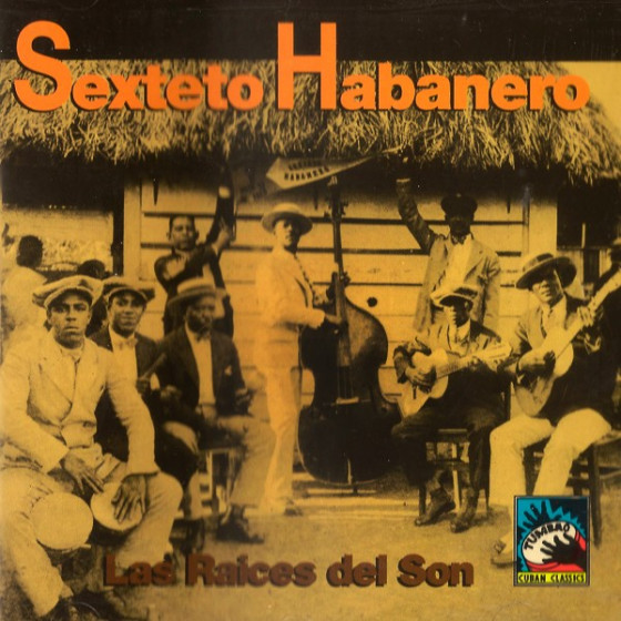 Las Raices Del Son 1925 - 1931