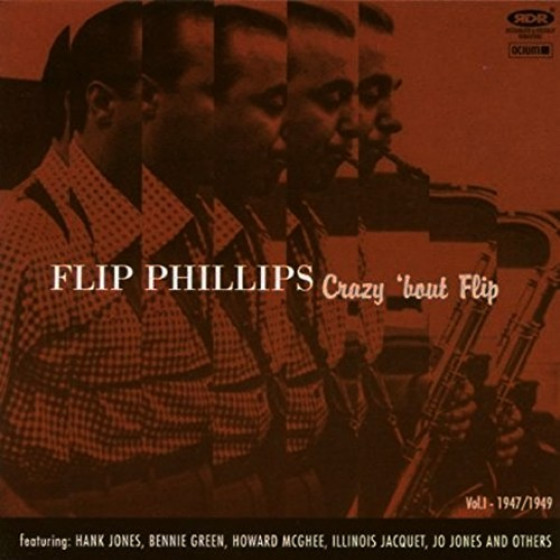 Crazy 'bout Flip ( Vol. 1 - 1947-49 )