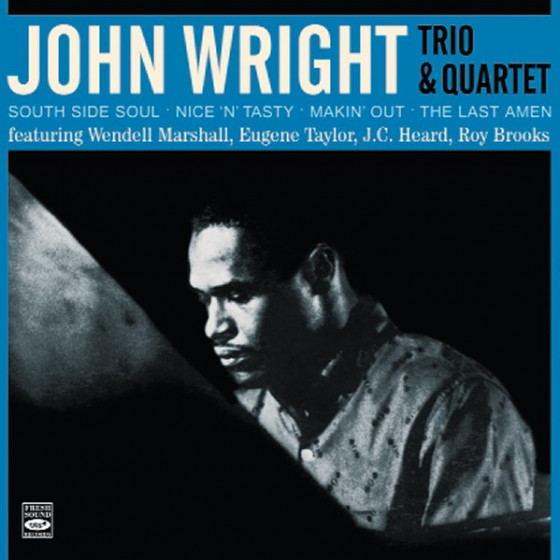 John Wright Trio & Quartet (4 LPs on 2 CDs)