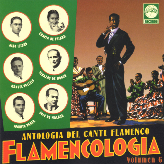 Antologia Del Cante Flamenco - Flamencologia - Vol.6 Antologia Del Cante Flamenco - Flamencologia - Vol.6