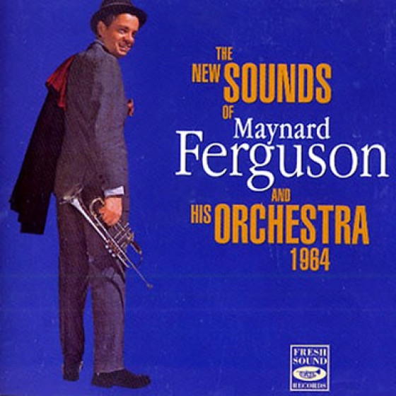 The New Sound of Maynard Ferguson