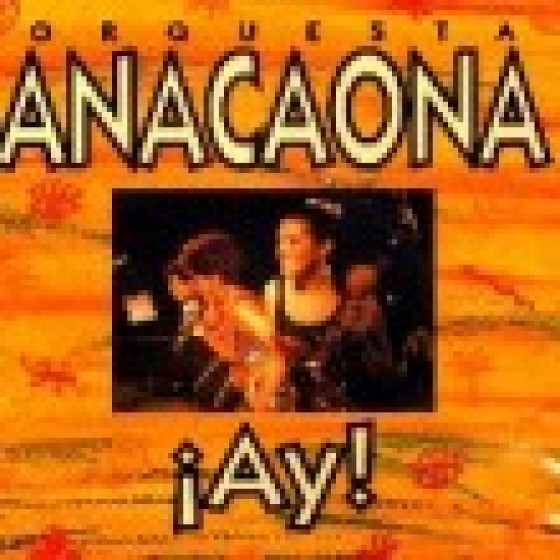 Anacaona �Ay!