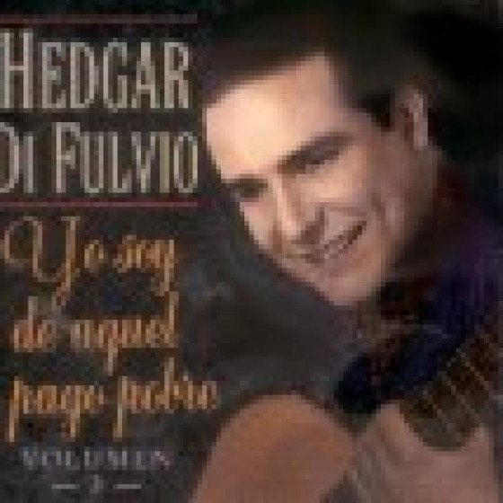 Yo Soy De Aquel Pago Pobre - Volumen 3