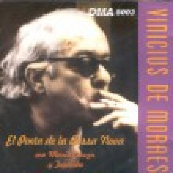 El Poeta De La Bossa Nova