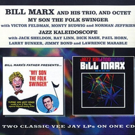 My Son The Folk Swinger + Jazz Kaleidoscope My Son The Folk Swinger + Jazz Kaleidoscope