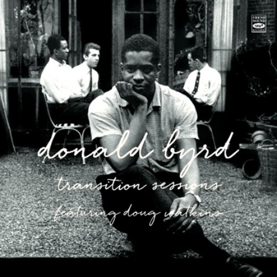 Transition Sessions: Byrd’s Eye View + Watkins at Large + Byrd Blows at Beacon Hill (3 LPs on 2 CDs) + Bonus Track Transition Sessions: Byrd’s Eye View + Watkins at Large + Byrd Blows at Beacon Hill (3 LPs on 2 CDs) + Bonus Track