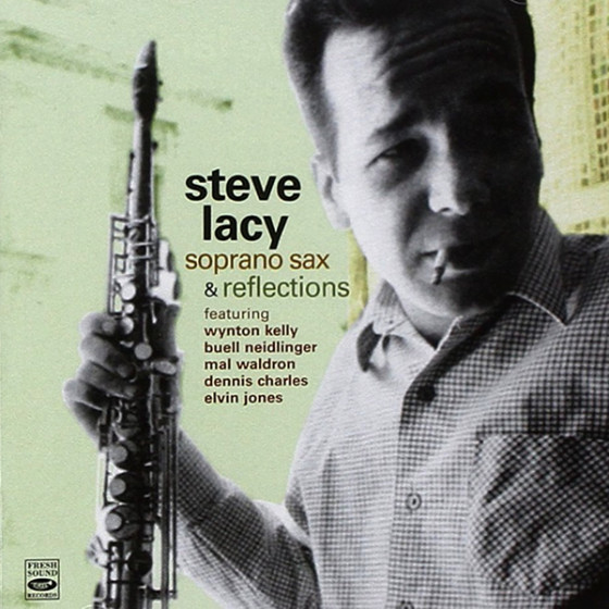 Soprano Sax & Reflections (2 LP on 1 CD)