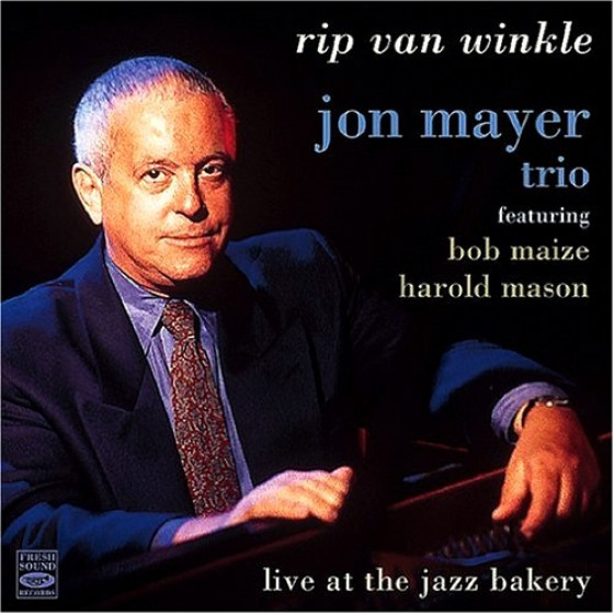 Rip Van Winkle: Live at the Jazz Bakery