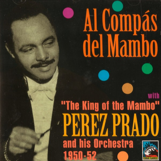 Al Comp�s Del Mambo 1950 - 1952