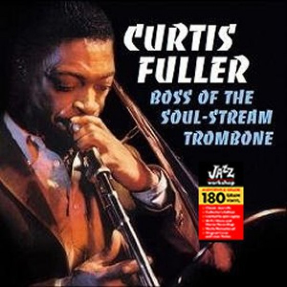 Boss of the Soul-Stream Trombone (Audiophile 180gr. Hq Vinyl)