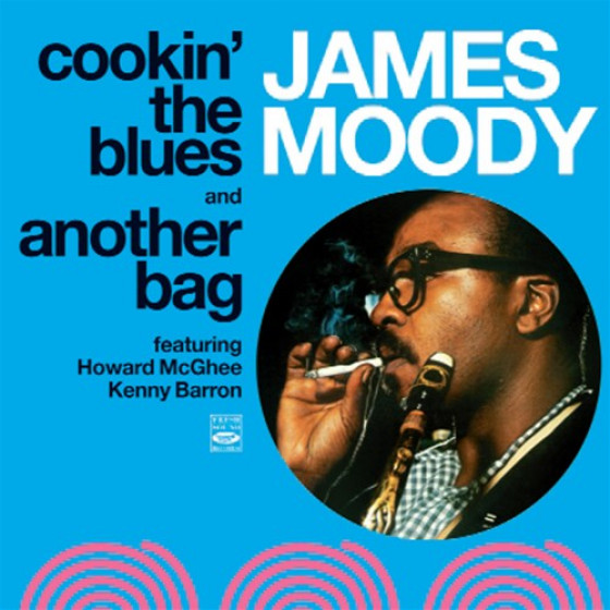 Cookin' The Blues + Another Bag (2 LPs on 1 CD) Cookin' The Blues + Another Bag (2 LPs on 1 CD)