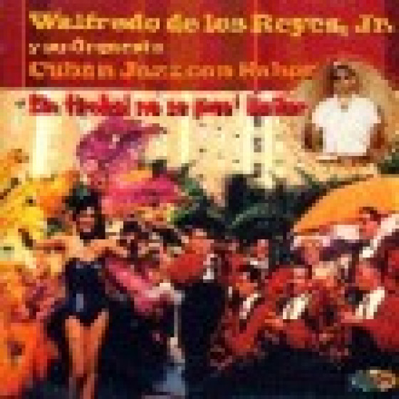 Sin Timbal no se pue� Bailar - Cuban Jazz con Sabor