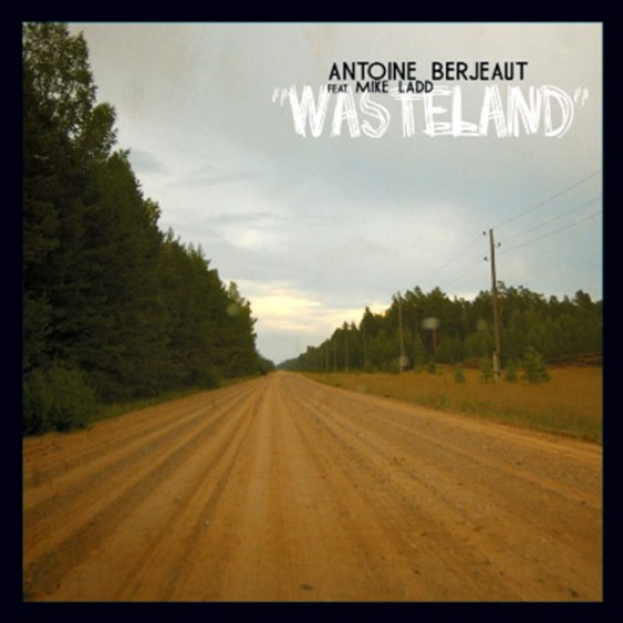 Wasteland, feat. Mike Ladd Wasteland, feat. Mike Ladd