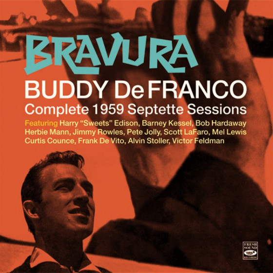 Bravura - Complete 1959 Septette Sessions (3 LPs on 2 CDs) Bravura - Complete 1959 Septette Sessions (3 LPs on 2 CDs)