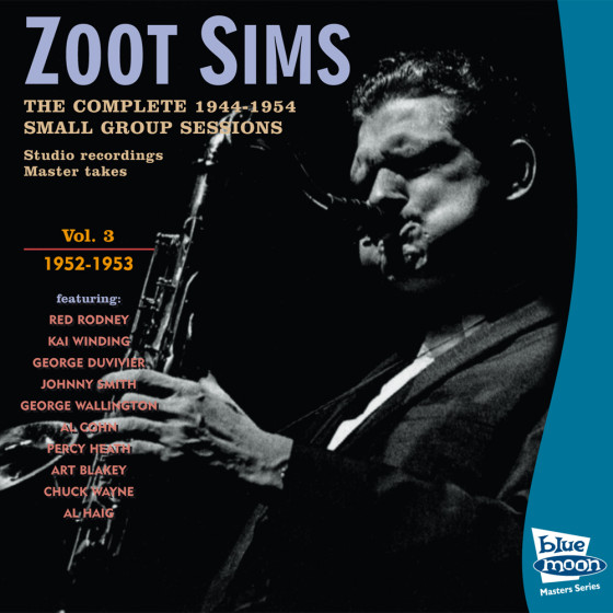 The Complete 1944 - 1954 Small Group Sessions Master Takes Vol.3 1951-1953