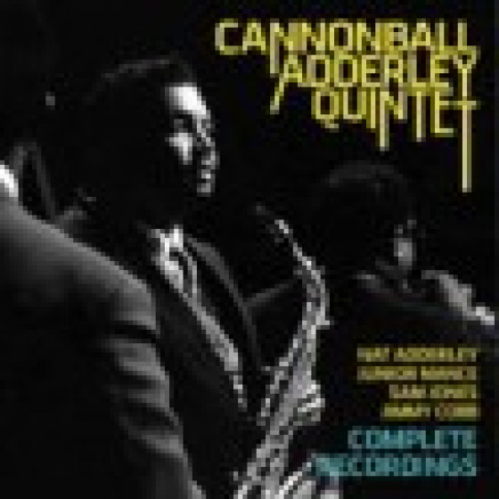 Cannonball Adderley Quintet - Complete Recorings (2 CD Set)