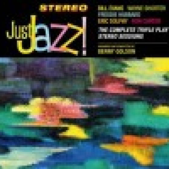 Just Jazz! The Complete Triple Play Stereo Sessions (Digipack Edition) Just Jazz! The Complete Triple Play Stereo Sessions (Digipack Edition)