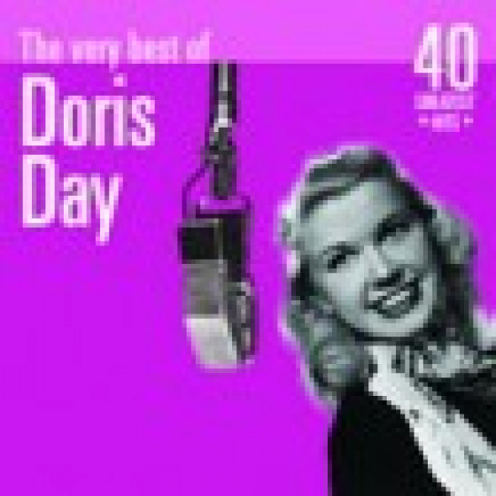 The Very Best of Doris Day: 40 Greatest Hits