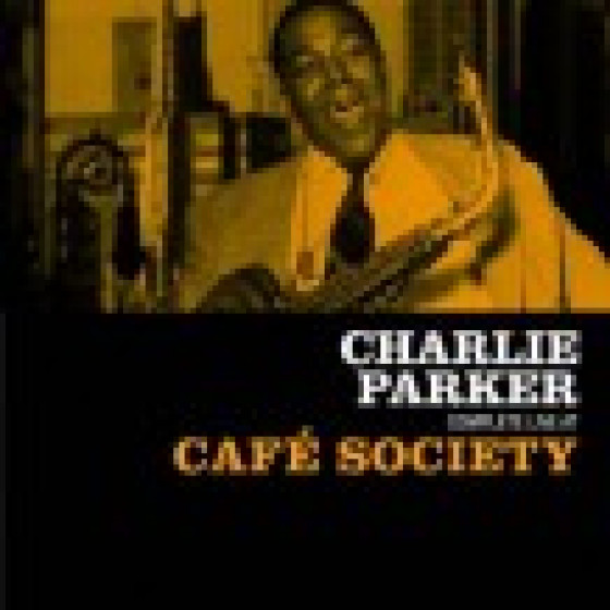 Complete Live At Caf� Society