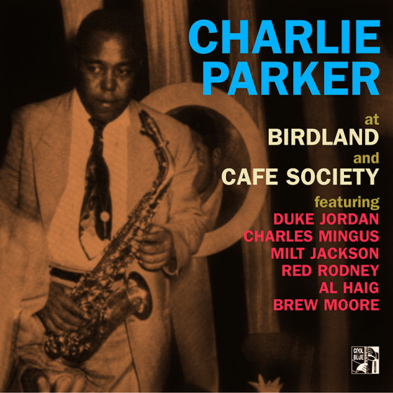 At Birdland and Café Society At Birdland and Café Society