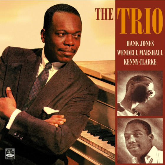 The Trio (Feat. Wendell Marshall & Kenny Clarke)