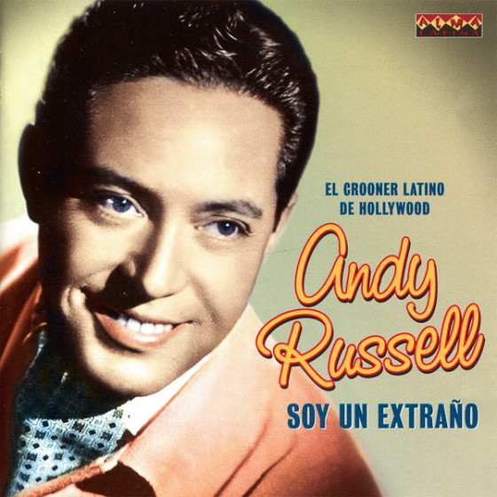 Soy un Extra�o - El Crooner Latino de Hollywood