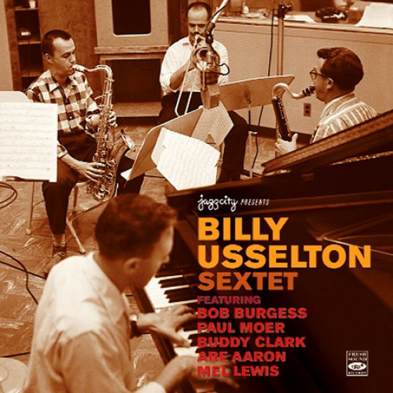 Billy Usselton Sextet Complete Recordings