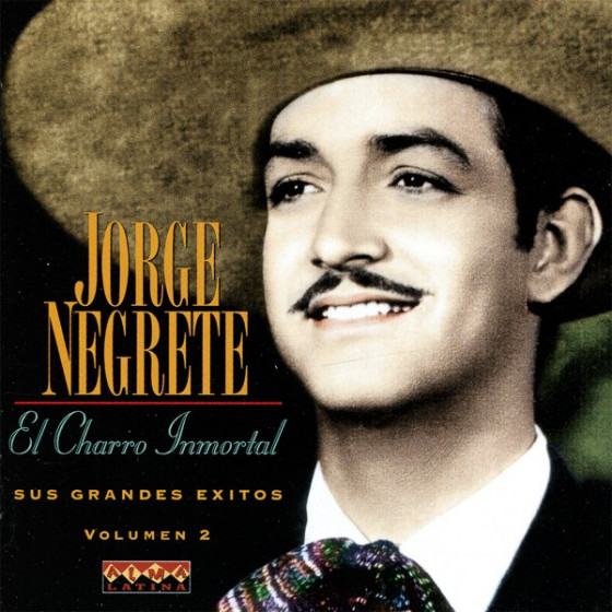 El Charro Inmortal - Sus Grandes �xitos Vol.2