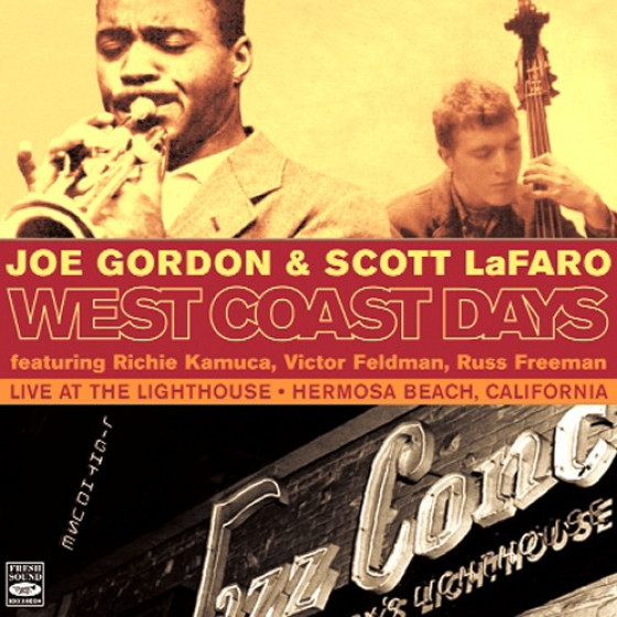 West Coast Days - Live at the Lighthouse, Hermosa Beach, California West Coast Days - Live at the Lighthouse, Hermosa Beach, California