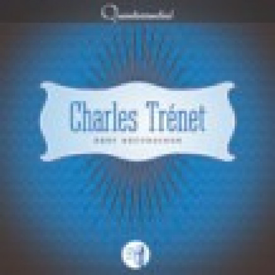  Best Recordings: Charles Tr�net