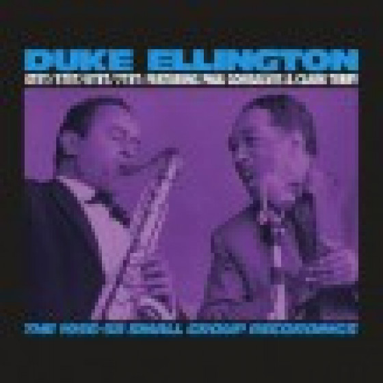4tet / 5tet / 6tet / 7tet: Featuring Paul Gonsalves & Clark Terry - The 1956-58 Small Group Recordings 4tet / 5tet / 6tet / 7tet: Featuring Paul Gonsalves & Clark Terry - The 1956-58 Small Group Recordings
