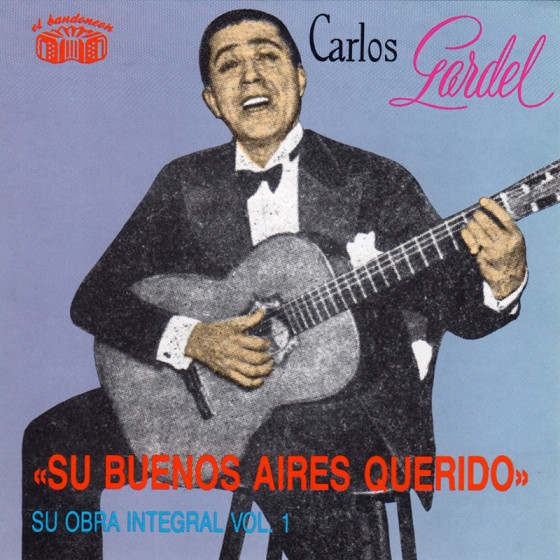 Su Buenos Aires Querido - Su Obra Integral: Vol. 1