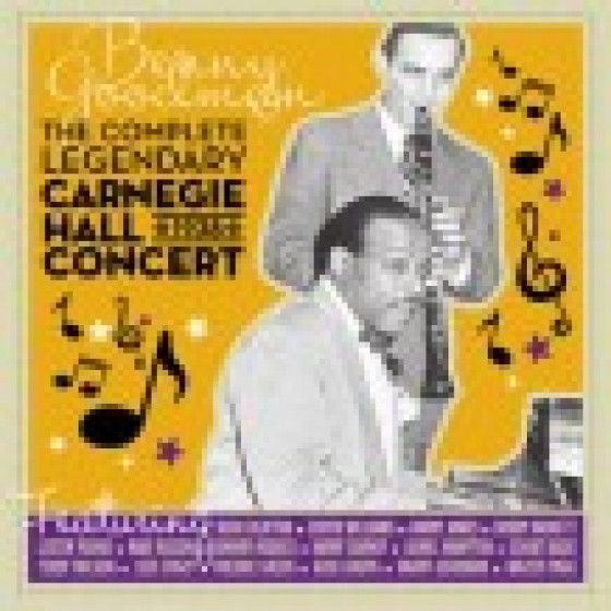 The Complete Legendary 1938 Carnegie Hall Concert (2 CD Set) The Complete Legendary 1938 Carnegie Hall Concert (2 CD Set)