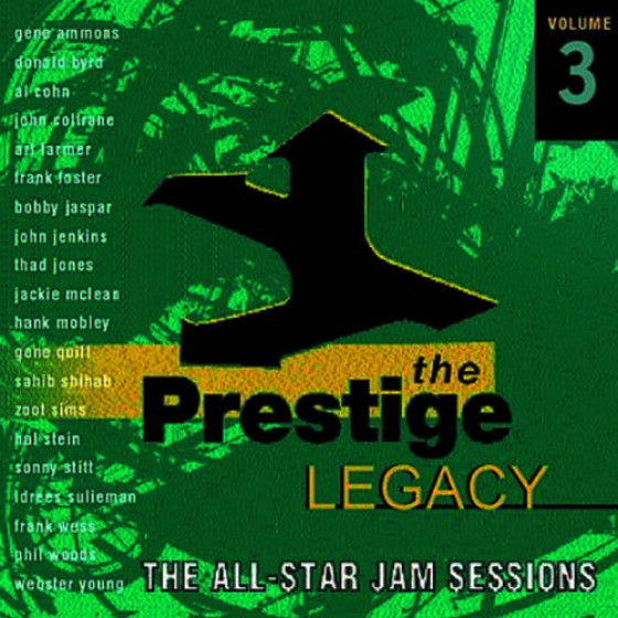 The Prestige Legacy, Vol. 3: The All Star Jam Sessions
