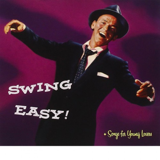 Swing Easy ! + Songs for young Lovers (2 LPS on 1 CD)