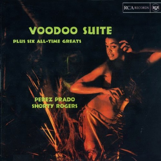 Voodoo Suite plus Six All-time Greats Voodoo Suite plus Six All-time Greats