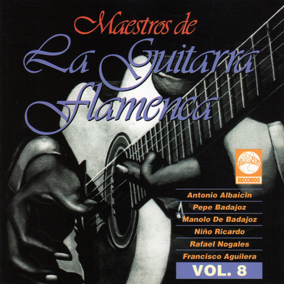 Maestros De La Guitarra Flamenca Vol.8