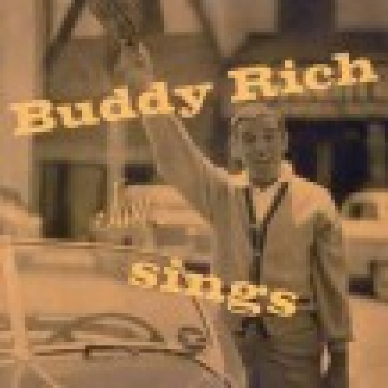 Buddy Rich Just Sings (Digipack Edition)