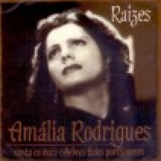 Raizes - Canta os Mais Celebres Fados Portugueses